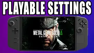 LEGION GO: Optimized Settings for METAL GEAR SOLID Delta - Playable on Z1 Extreme!