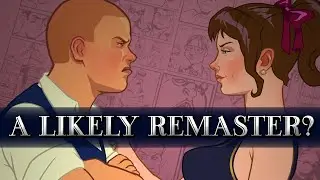 BULLY - Could A Remaster Be Coming? [Analysis]