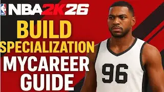 NBA 2K26 - Best Build Specialization for every position (PG,SG,SF,PF,C)