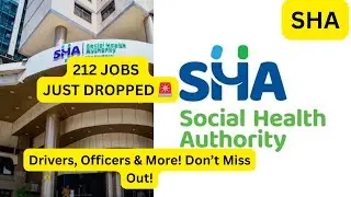 SHA Announces 212 NEW JOBS In Kenya!&mdash; Drivers, Officers & More | Apply Before Nov 18!