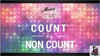 Writing Tutors, Count, Non Count Nouns, Birmingham AL