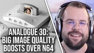 Analogue 3D: Not Just Better Perf, But Better Image Quality Too