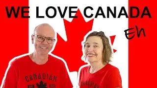 WE LOVE CANADA - [Living And Retiring In Canada] 2021