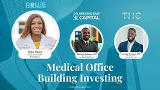 Medical Office Building Investing