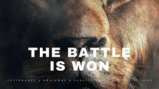 Prophetic Warfare Instrumental Worship/THE BATTLE IS WON/Background Prayer Music