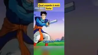 Qual espada &eacute; mais forte Brave sword ou a espada z #goku #nerd #dragonball #nerdplus #anime #einerd
