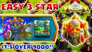 IT'S OVER 9000!!  EASY 3 STAR ATTACK STRATEGY!