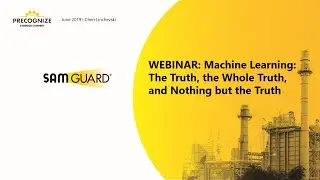 SAM GUARD - Machine Learning - the Truth, the Whole Truth, and Nothing but the Truth