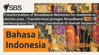 Transformation of Broadband Networks for residents in remote area - Transformasi jaringan...