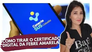 CERTIFICADO DIGITAL DA FEBRE AMARELA
