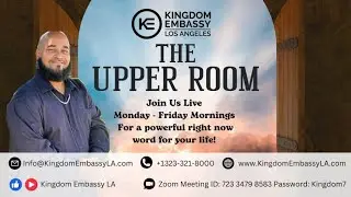 R.I.A: Revelation, Interpretation, & Application // The Upper Room Sessions // Kingdom Embassy LA