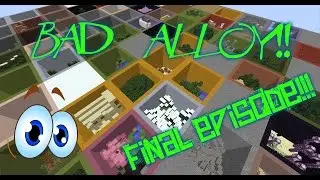 Bad Alloy! 77 Buttons Part 6