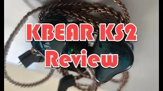 KBEAR KS2 Review - Budget price, big soundstage, modern DD