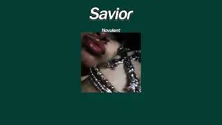 แปลเพลง savior - Novulent