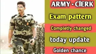 Army clerk Exam pattern।Latest exam pattern 2021-22।All doubts cleard in one video।