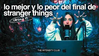 REVIEW de Stranger Things 5: &iquest;Nos gust&oacute; o NO? I C&aacute;psula 17