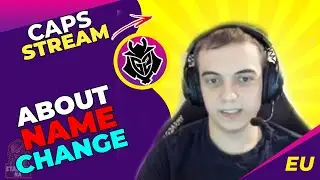 G2 Caps About His Name Change 🤔