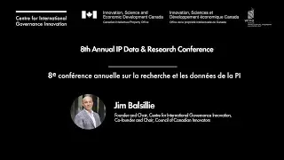8th Annual IP Data & Research Conference Featuring Jim Balsillie