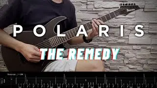 【萊！你的吉他我們陪你練】Polaris - THE REMEDY cover ( 附吉他譜 with Tab )
