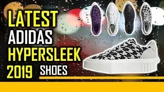 2019 Latest Adidas Hypersleek Shoes Released Date And Price