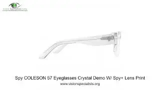 Spy COLESON 57 Eyeglasses Crystal Demo W  Spy+ Lens Print