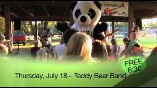 Music in the Park 2013: July 18 - Teddy Bear Band