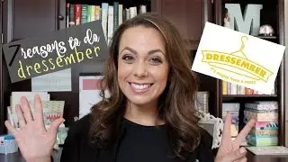 seven reasons to do dressember