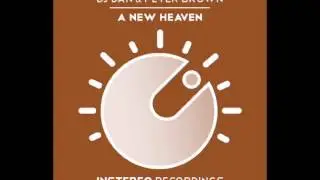 DJ Dan & Peter Brown - A New Heaven