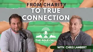 The Role Call Episode 20 with Chris Lambert