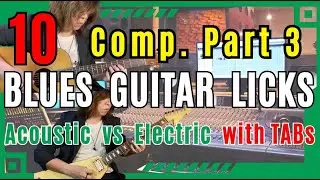 10 Blues Guitar Licks With TABs [comp. part 3]