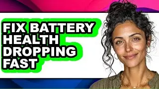 How to Fix Battery Health Dropping Fast (easy Method)