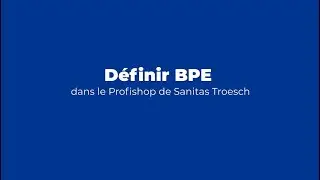Transmettre un BPE dans le Profishop