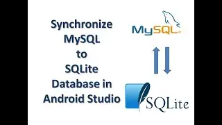Synchronize Mysql to SQLite Android Studio. Part 6