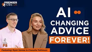 From Adviser to AI Innovator: How Tech Will Transform Financial Advice with Chanelle Pattinson