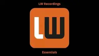 LW Recordings Essentials 2023-08-09