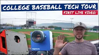 COLLEGE BASEBALL TECH TOUR + Bullpen Setup