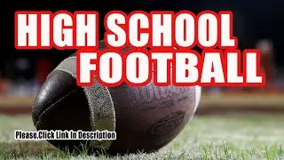 Cody Vs. Douglass  High School Football FULL STREAM