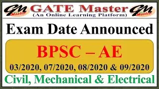 BPSC-AE (2020) Civil, Mechanical & Electrical Engineering Exam Date Announced । Check Now।