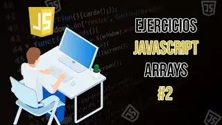 Ejercicios JavaScript - Arrays #2 - Validando si existe el nombre