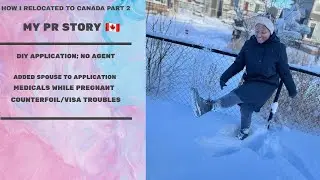 How I relocated to Canada PART 2 | My PR Story | Medicals while pregnant| Counterfoil/Visa troubles