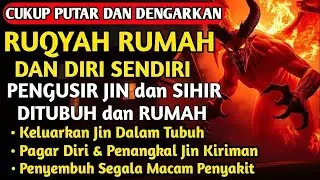 RUQYAH SPESIAL MALAM JUM'AT PERLINDUNGAN DIRI DARI GANGGUAN JN DAN SETAN &PENYEJUK HATI By ALAA AQEL