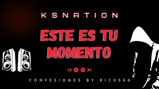RicKS66 - ESTE ES TU MOMENTO (Prod. GAXILLIC & alexanderbierk)