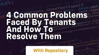 4 common problems faced by tenants and how to resolve them