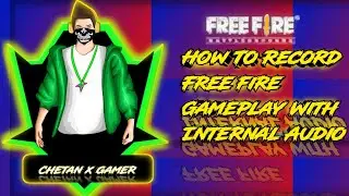 How To Record Free fire Gameplay With Internal Audio | Best Screen Recorder For Free Fire With Sound
