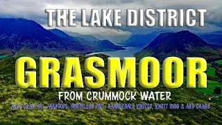 GRASMOOR - Crag Hill, Wandope, Whiteless Pike, Rannerdale Knotts, Knott Rigg & Ard Crags