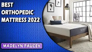 Best Orthopedic Mattress 2022