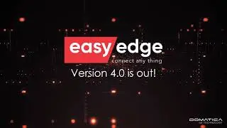 EasyEdge 4.0 version is out!