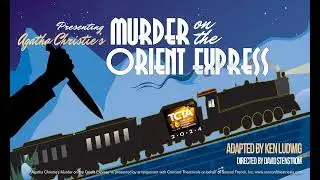 TCTA: Murder on the Orient Express