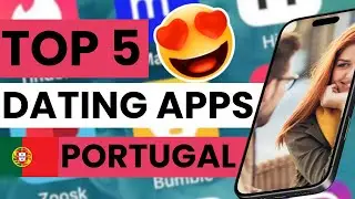 💕 Top 5 dating apps in Portugal that actually work in 2026