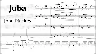John Mackey — Juba (2003) [w/ score]